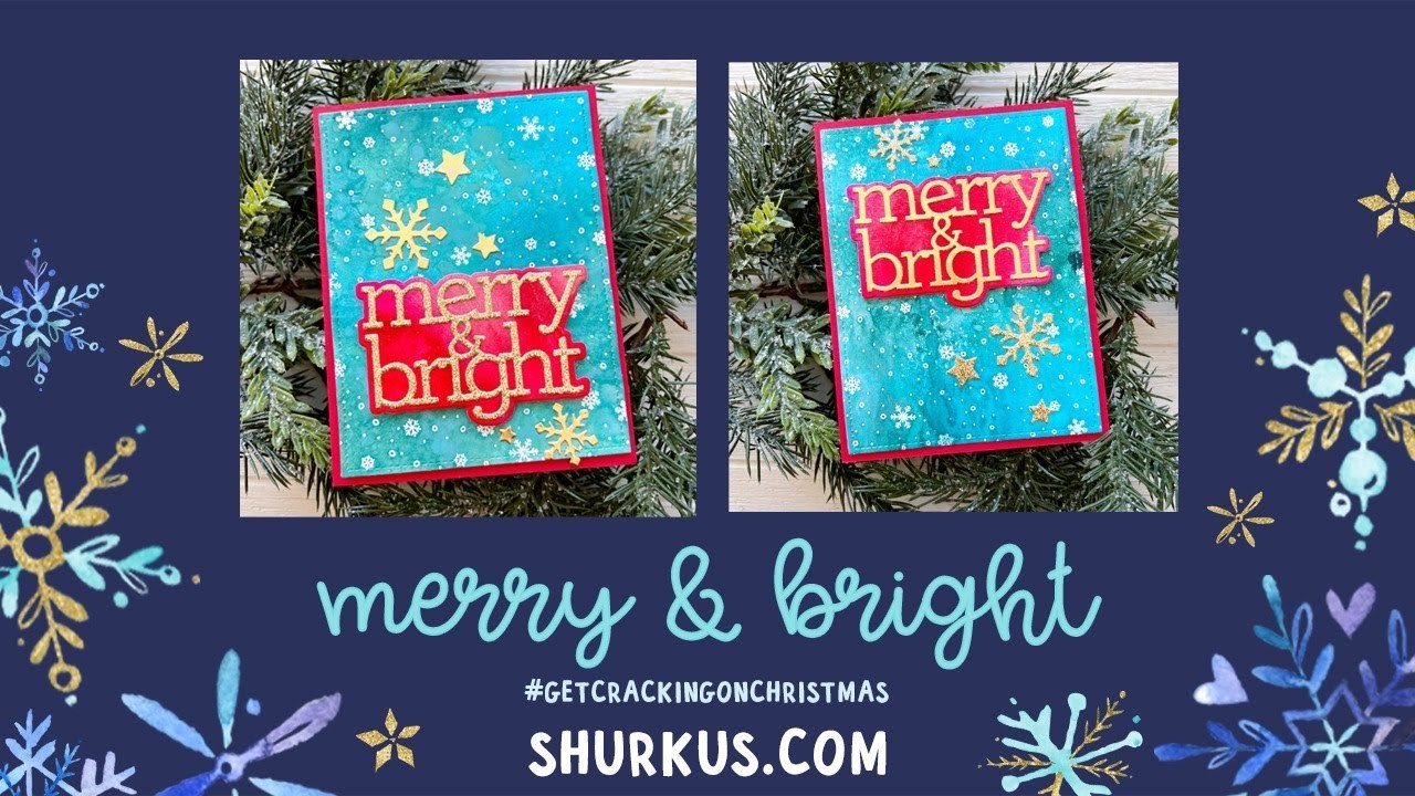 Get Cracking on Christmas: Merry & Bright