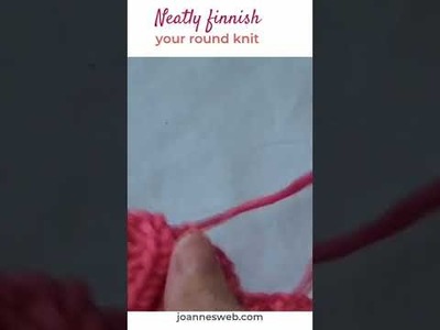 The last stitch of your round knit.