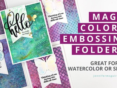 Magic Color + Embossing Folders!