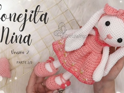 Conejita Nina Version 2 Parte 2.2  Amigurumi Crochet tutorial-Sub ????????????????. GretaWings