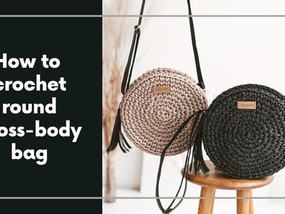Crochet cross-body bag for beginners