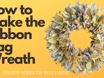How to Make a Rag Wreath | How to Make a Ribbon Wreath | How to Make a Spring Wreath | DIY Ribbon