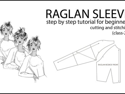 Raglan sleeve cutting and stitching. class-28. step by step tutorial for beginners