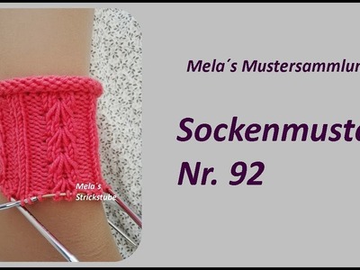 Sockenmuster Nr. 92 - Strickmuster in Runden stricken. Socks knitting pattern