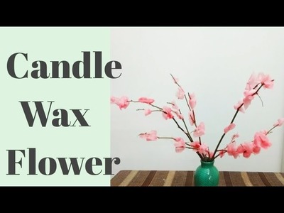 Candle Wax Flowers.Artificial Flower Tree.Wax Flower Making.Candle Flower Making.Candle Craft ideas