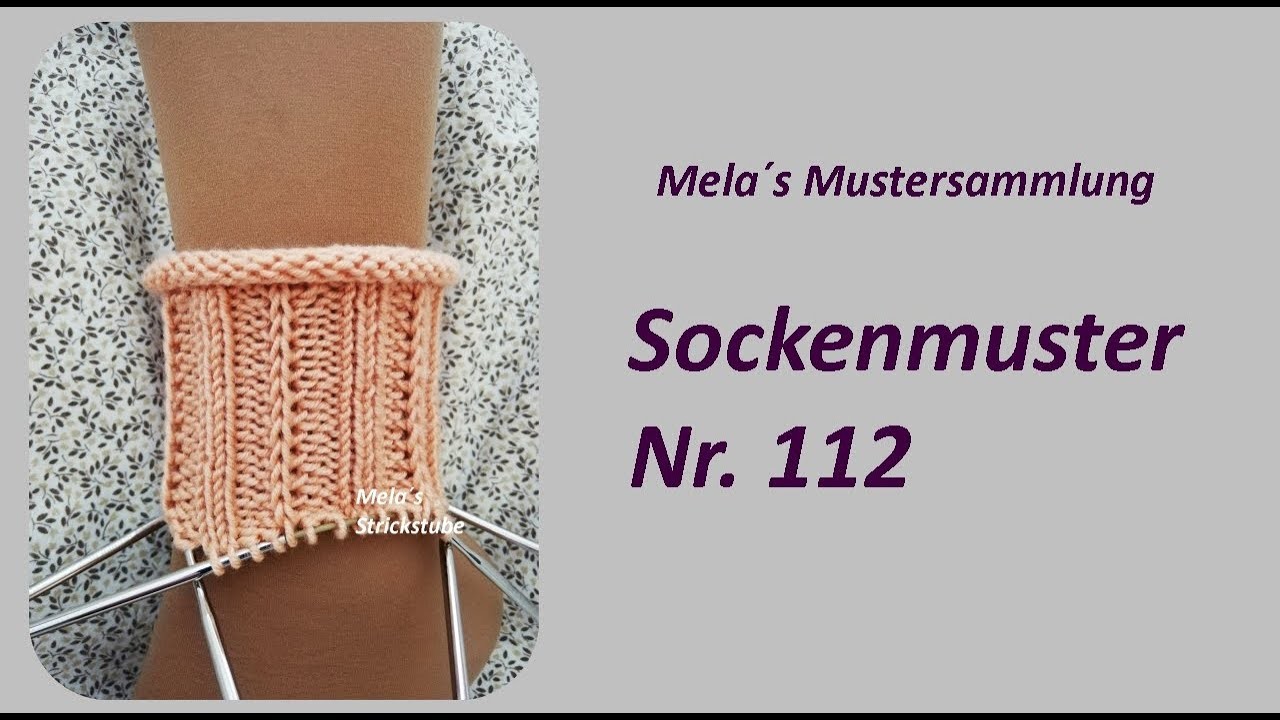 Sockenmuster Nr. 112 - Strickmuster in Runden stricken. Socks knitting pattern