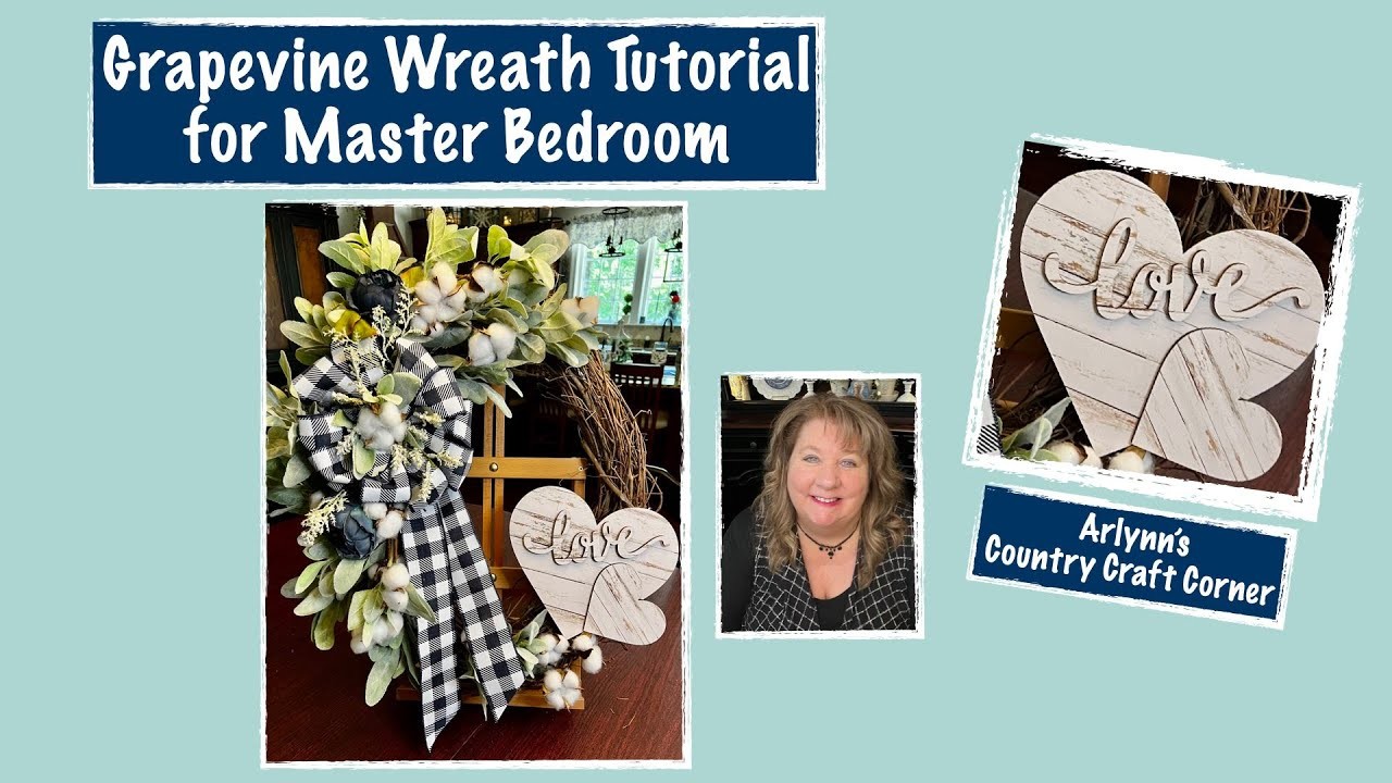 Grapevine Wreath Tutorial for Master Bedroom