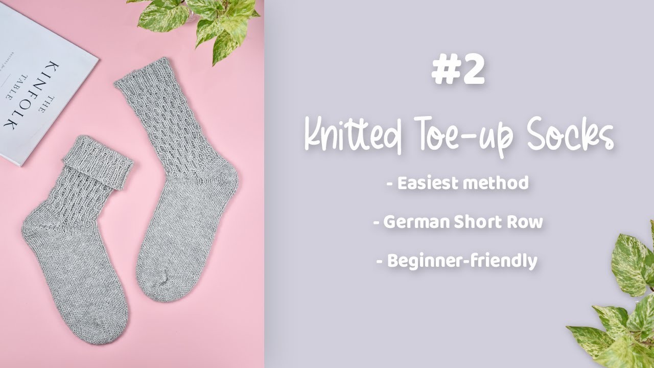 How to make German short row heels Easiest Knitting Toe-up Socks #2