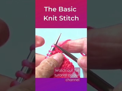The Basic Knit Stitch