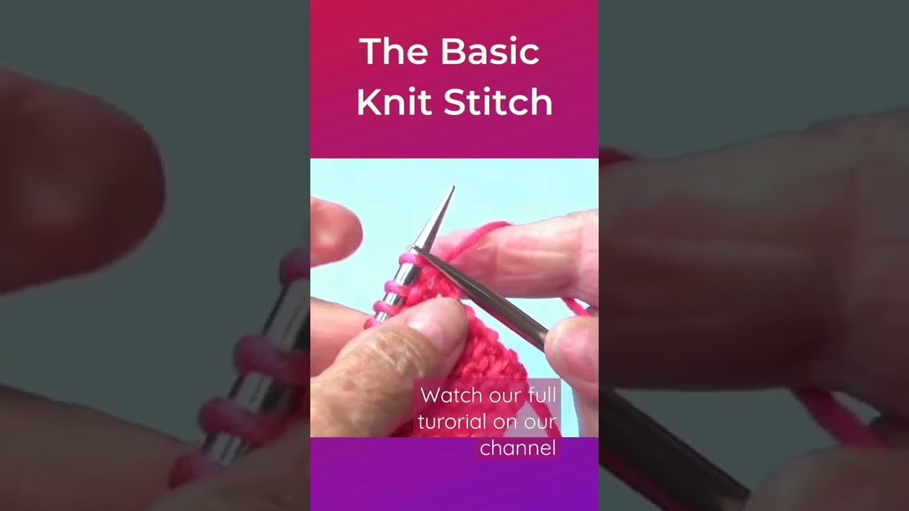 The Basic Knit Stitch