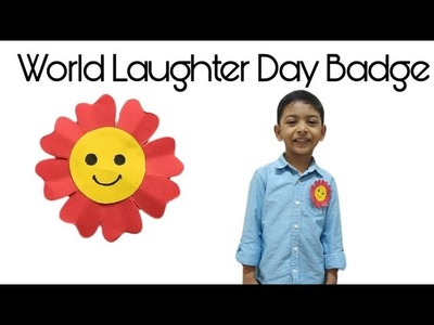 DIY World Laughter Day Badge For Kids| Simple Craft Idea