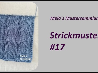 Strickmuster #17. knitting pattern