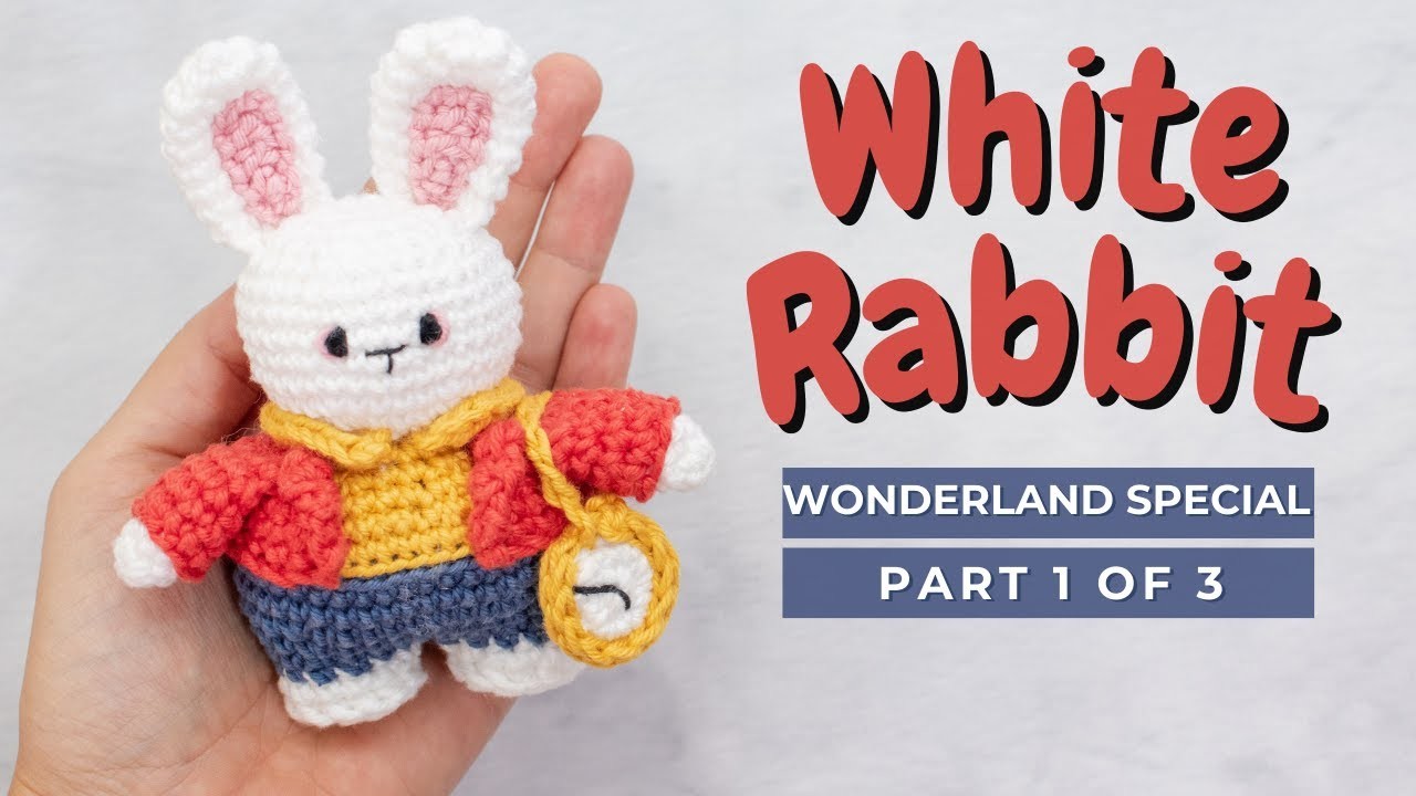White Rabbit crochet pattern. How to crochet the white rabbit amigurumi PART 1