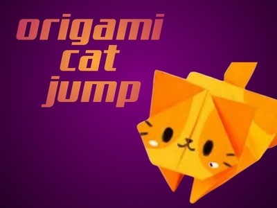 Origami cat jump - how to make origami paper crafts