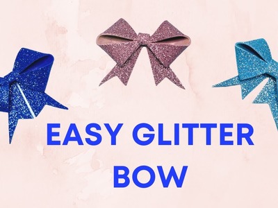Cute Glitter Foam Bows #shorts #youtubeshorts #crafts #foamcrafts