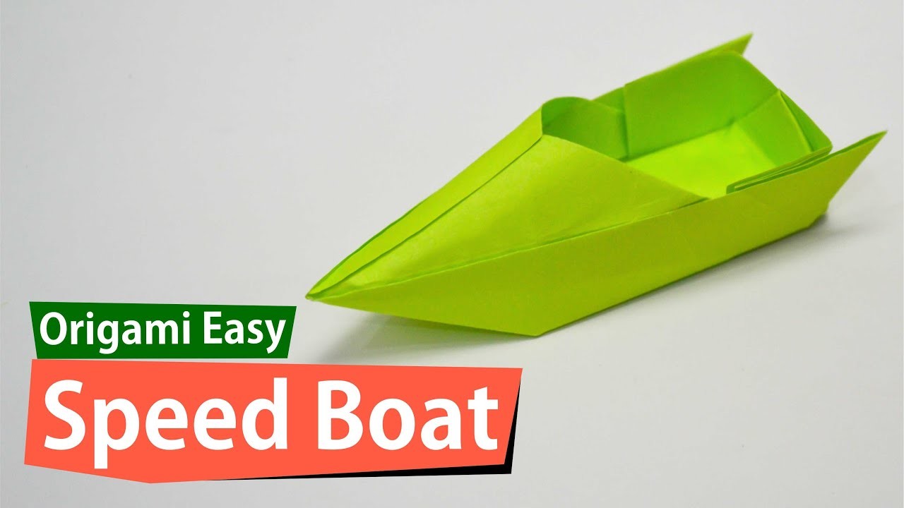 How To Make Origami Speed Boat