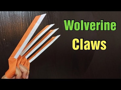How to make wolverine claws | Paper claws |Origami claws | Wolverine claws | How to make claws