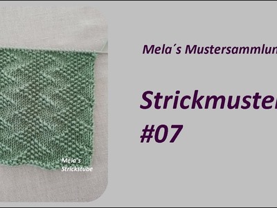 Strickmuster #07. knitting pattern