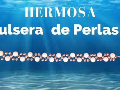 Hermosa Pulsera de Perlas ????. pearl bracelet making at home beaded bracelet tutorial