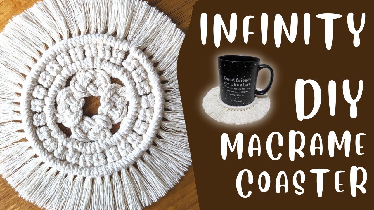 Infinity Macrame Coaster Tutorial for Beginner | Easy Home Decor Project