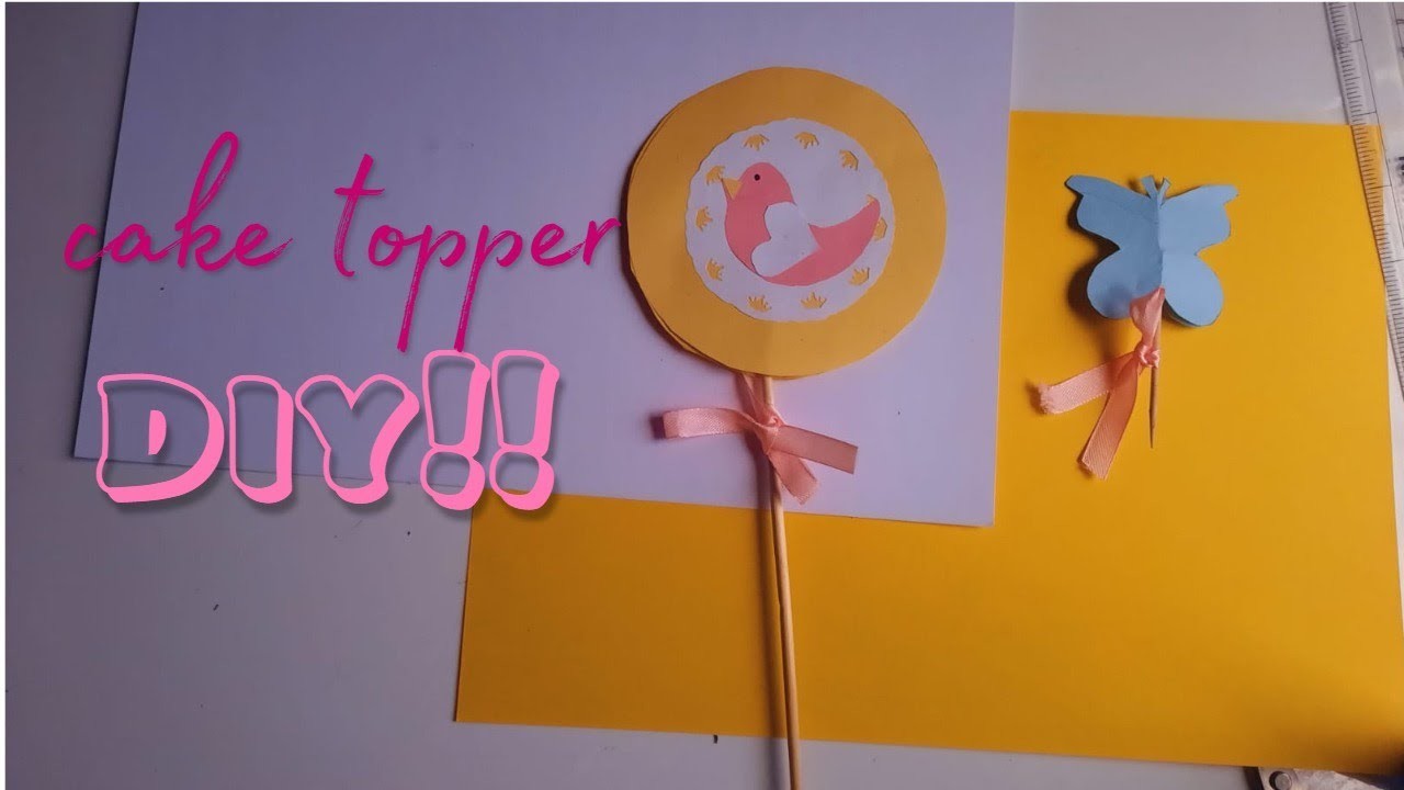 How to make cake toppers ||cupcake toppers ||cake decorations easy at home||paper decorations ||DIY