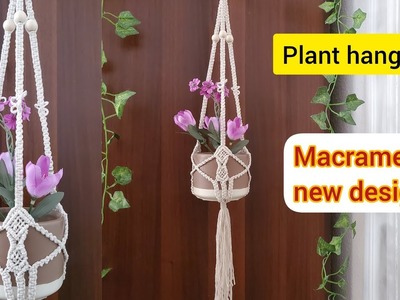 Plant hanging l Macrame new design | Easy step by step | Easy knots