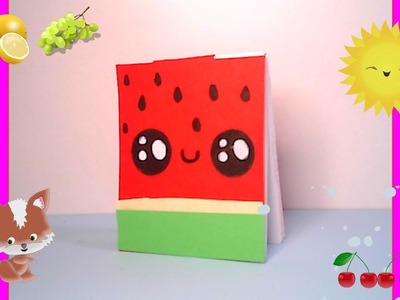 DIY Manualidades con papel Ideas fáciles en 5 minutos mini libreta de frutas kawaii sandia