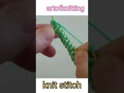 How to knit for absolute beginners, #how to do knit stitch