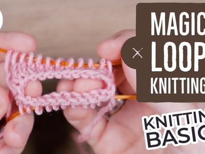Knitting Basics - How to Knit Magic Loop