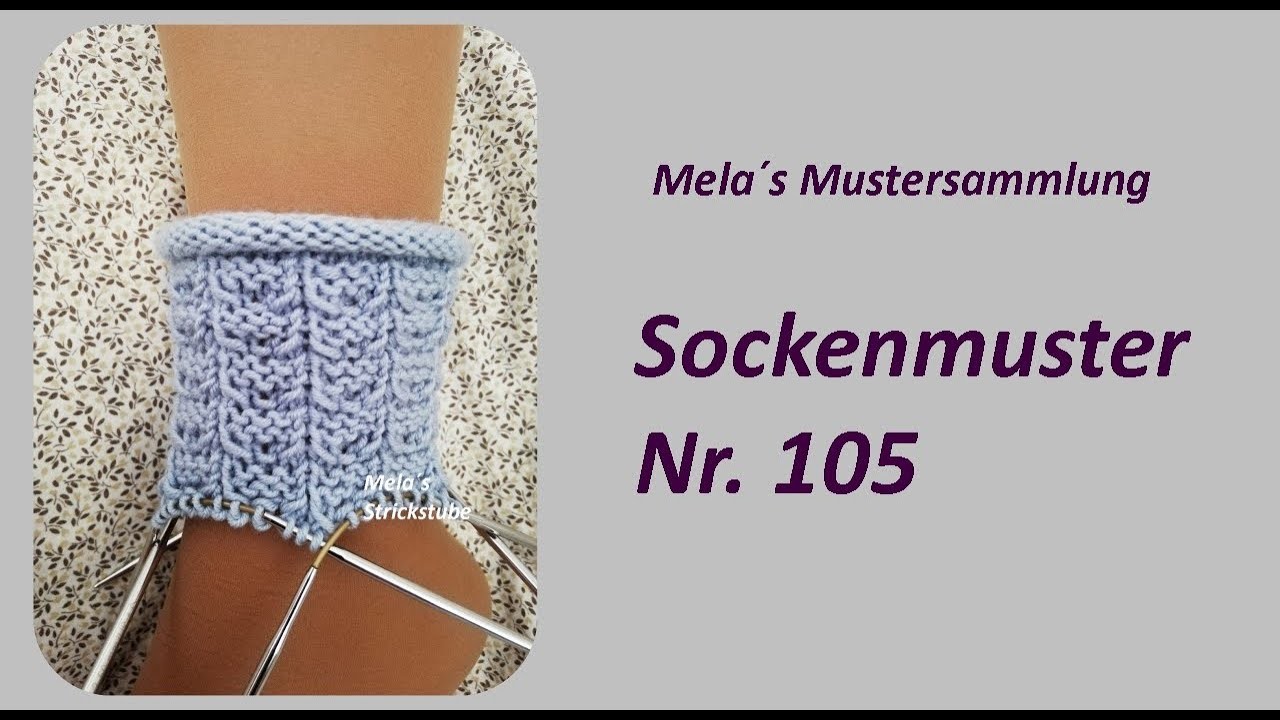 Sockenmuster Nr. 105 - Strickmuster in Runden stricken. Socks knitting pattern
