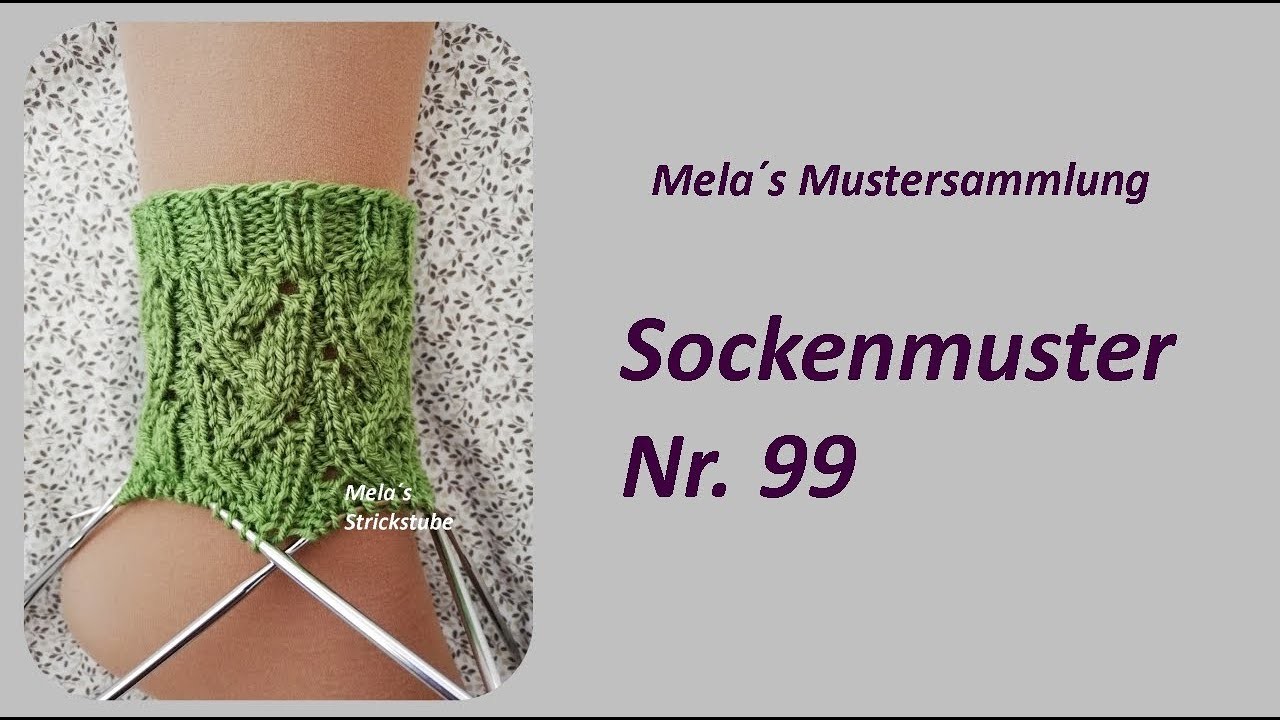 Sockenmuster Nr. 99 - Strickmuster in Runden stricken. Socks knitting pattern