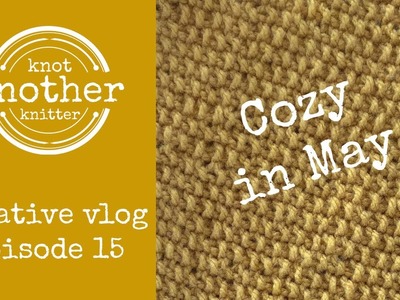 Creative vlog#15| Cozy in May