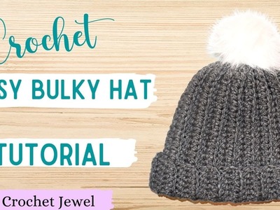 Crochet Bulky Hat Tutorial