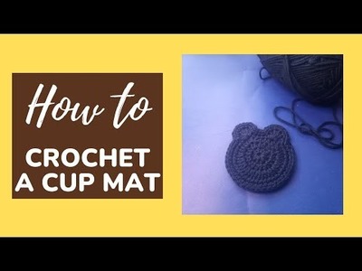 Crochet Small Bear Shaped Cup Coaster Step by Step