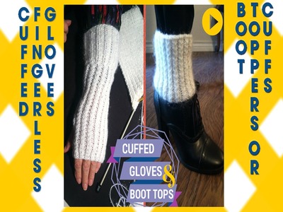 Cuff Gloves and Boot Toppers |  Fingerless Gloves and Leg Cuffs