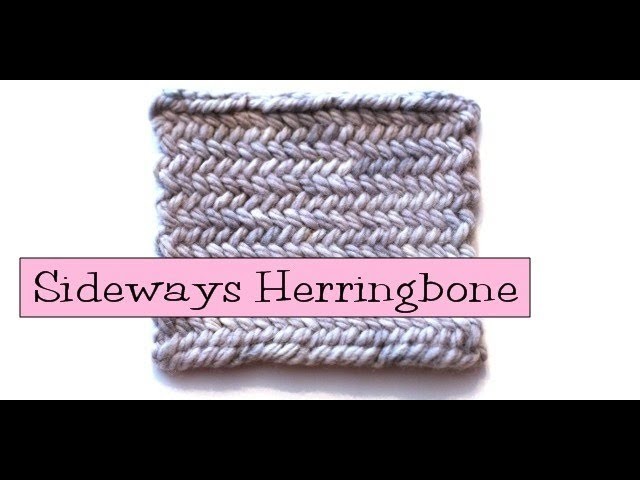 Fancy Stitch Combos - Sideways.Horizontal Herringbone