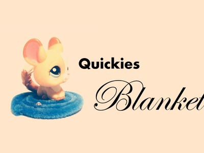 How-To Quickies: Blanket. Rug. Carpet (LPS)