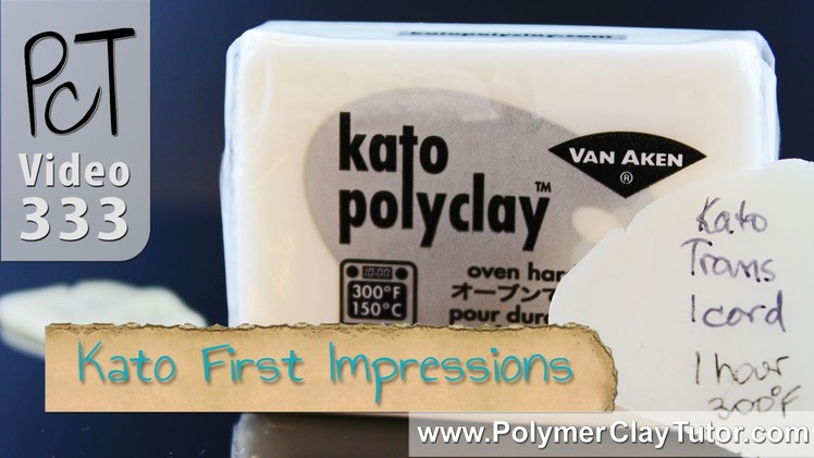 Kato Polyclay First Impressions - Polymer Clay Tutor