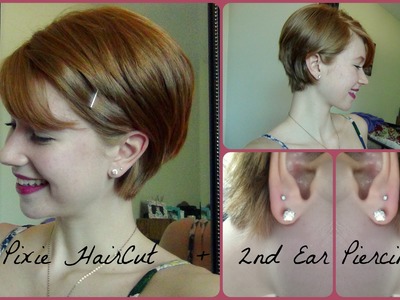 Pixie Haircut + 2nd Ear Piercings + People's Opinions!