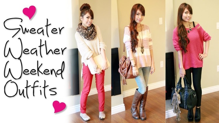 Sweater Weather Weekend Outfits Fashion Lookbook