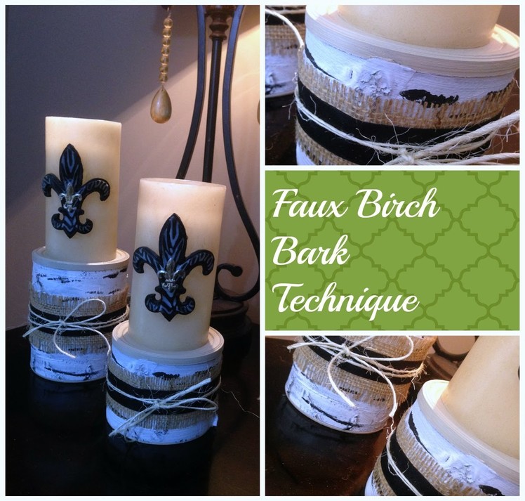 Faux Birch Wood Candle Holders Tutorial