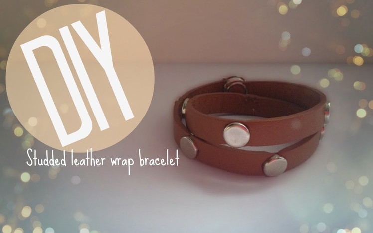 DIY| How to make a studded leather wrap bracelet | CuteNailPolishArt