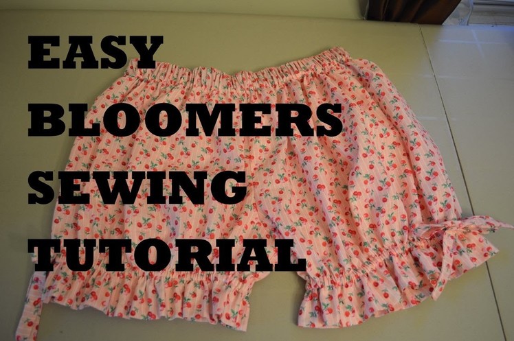 EASY Bloomers Sewing Tutorial Lolita Cute