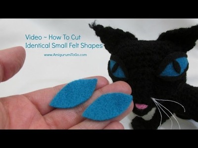 How To Cut Perfect Small Felt Pieces