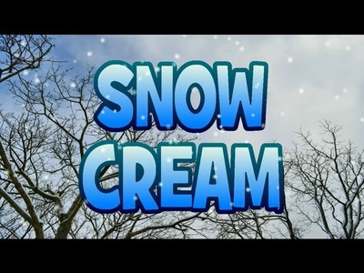 How to make Snow Cream