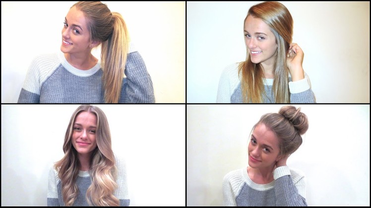 My 4 Quick & Easy Hairstyles