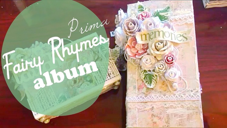 *Prima Fairy Rhymes Mini Album & Shadowbox*