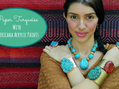 Create Paper Turquoise for Jewelry