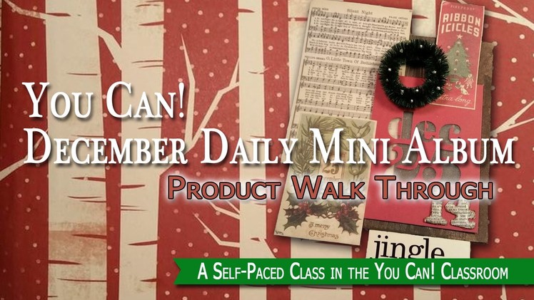 December Daily Building Your Mini Album Kit
