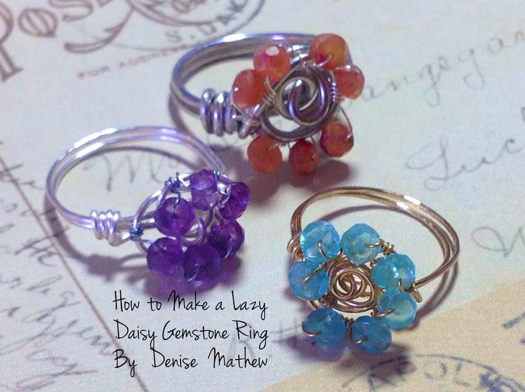 How to Make a Lazy Daisy Gemstone Ring by Denise Mathew
